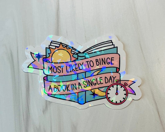 Most likely to binge a book in a single day