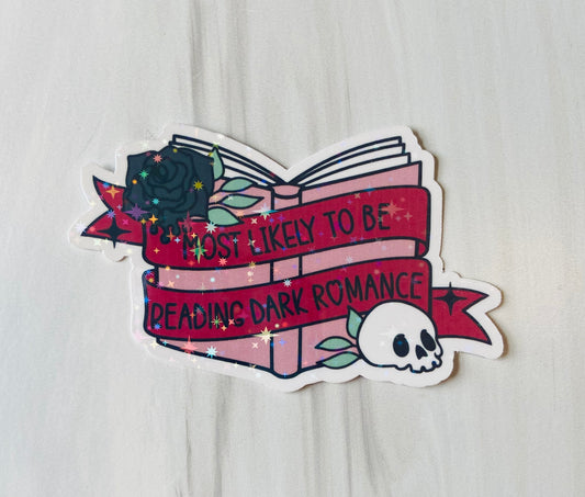 Most Likely to be Reading Dark Romance